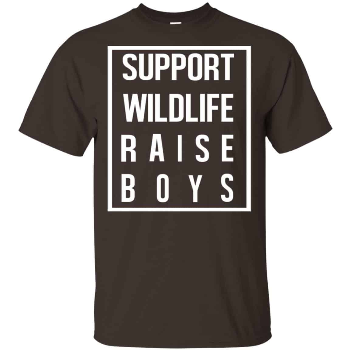 Support Wildlife Raise Boys Shirt, Hoodie, Tank