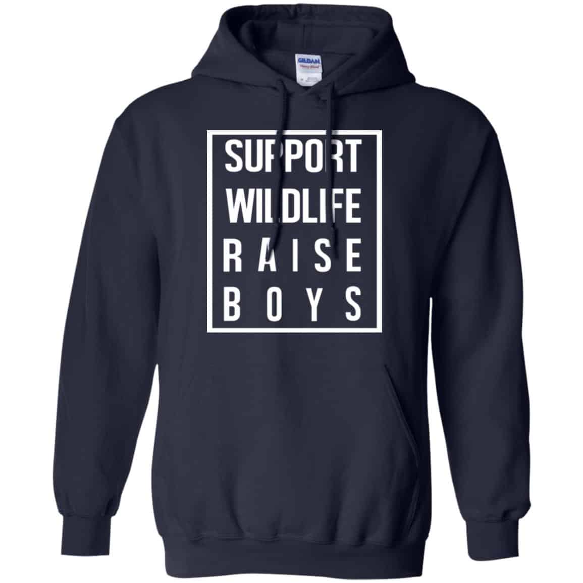 Support Wildlife Raise Boys Shirt, Hoodie, Tank