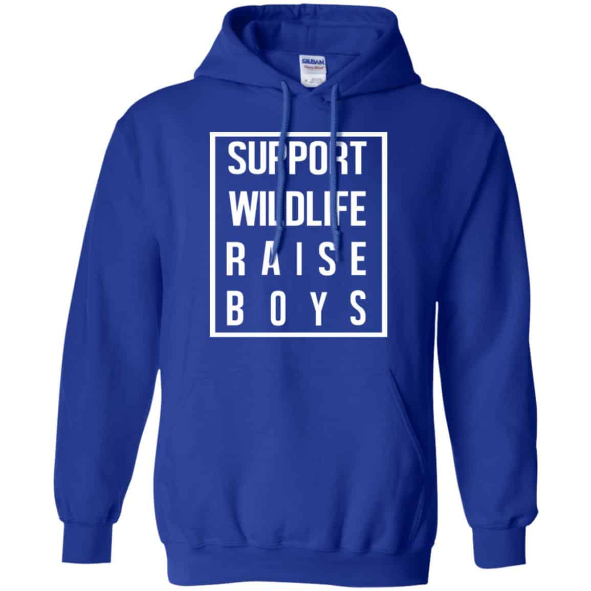 Support Wildlife Raise Boys Shirt, Hoodie, Tank