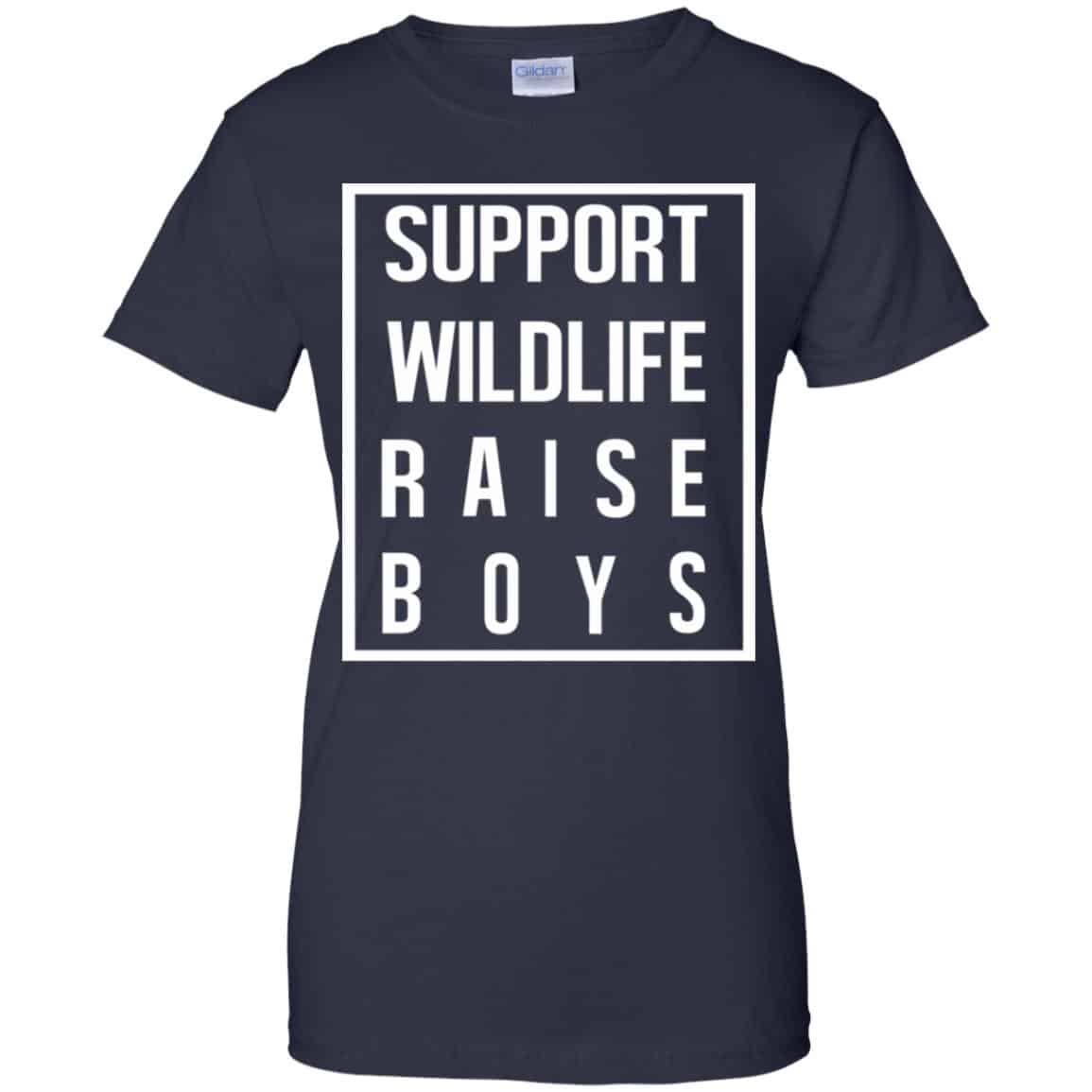 Support Wildlife Raise Boys Shirt, Hoodie, Tank