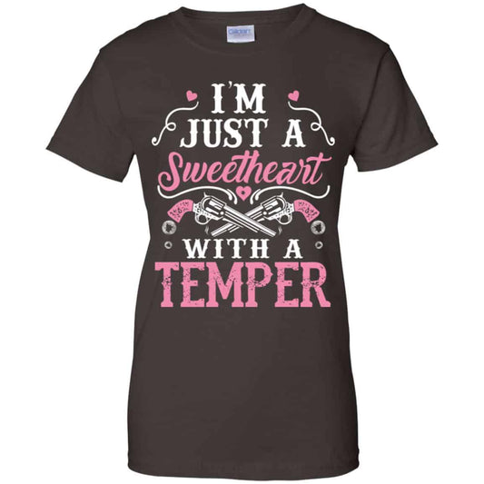 I’m Just A Sweetheart With A Temper Shirt, Hoodie, Tank
