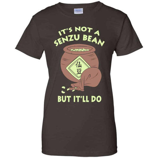 It’s Not A Senzu Bean But It’ll Do – Dragon Ball Shirt, Hoodie, Tank
