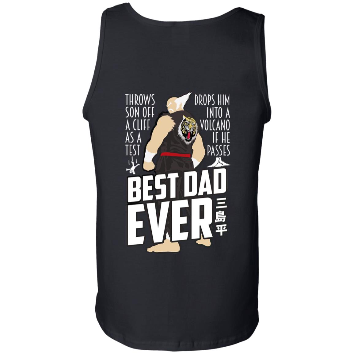 Throws Son Off A Cliff As A Test Drops Him Into A Volcano If He Passes Best Dad Ever Shirt, Hoodie, Tank