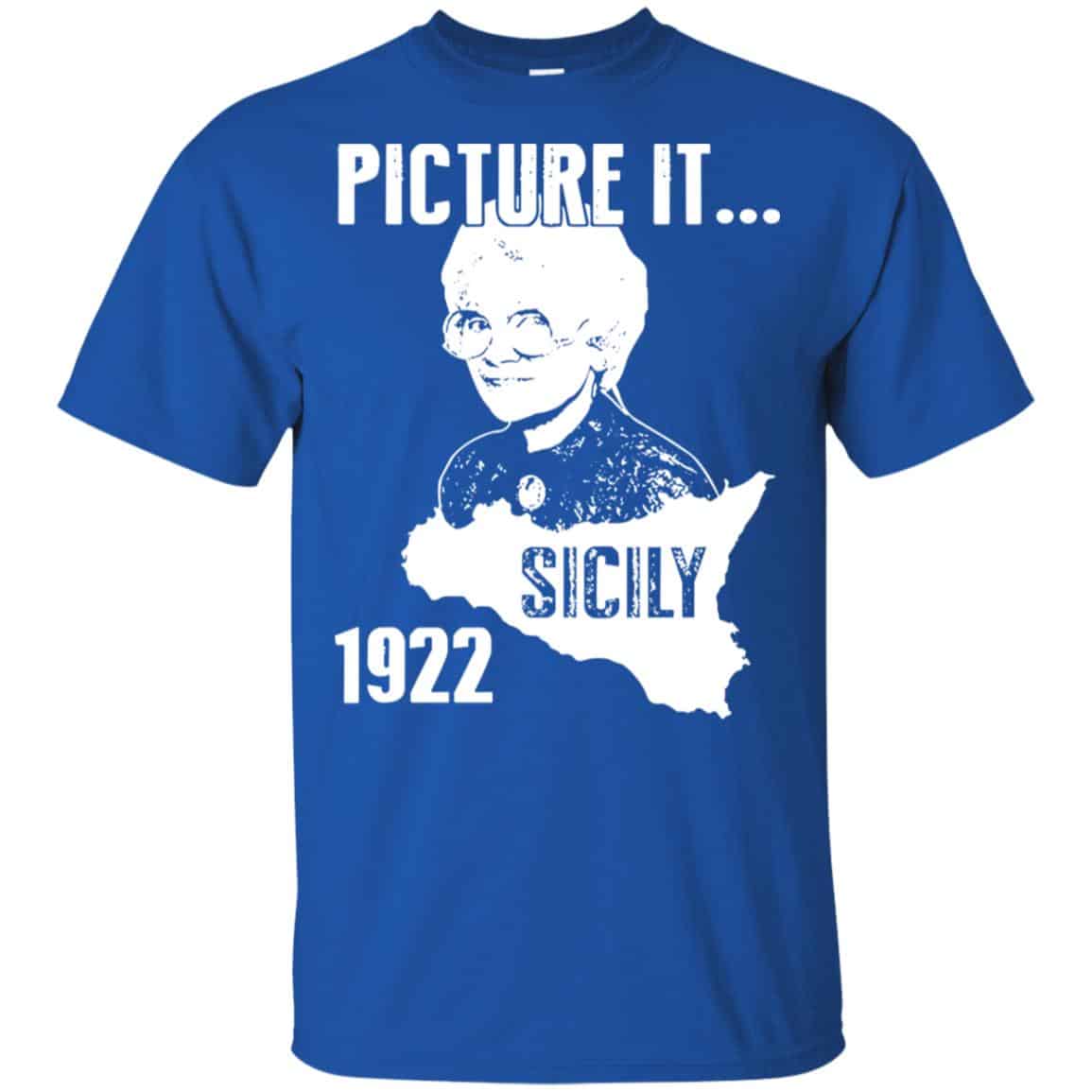 Picture IT Sicily 1922 Golden Girls Shirt, Hoodie, Tank