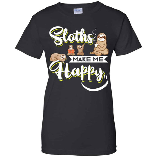 
	Sloths Make Me Happy Shirt, Hoodie, Tank