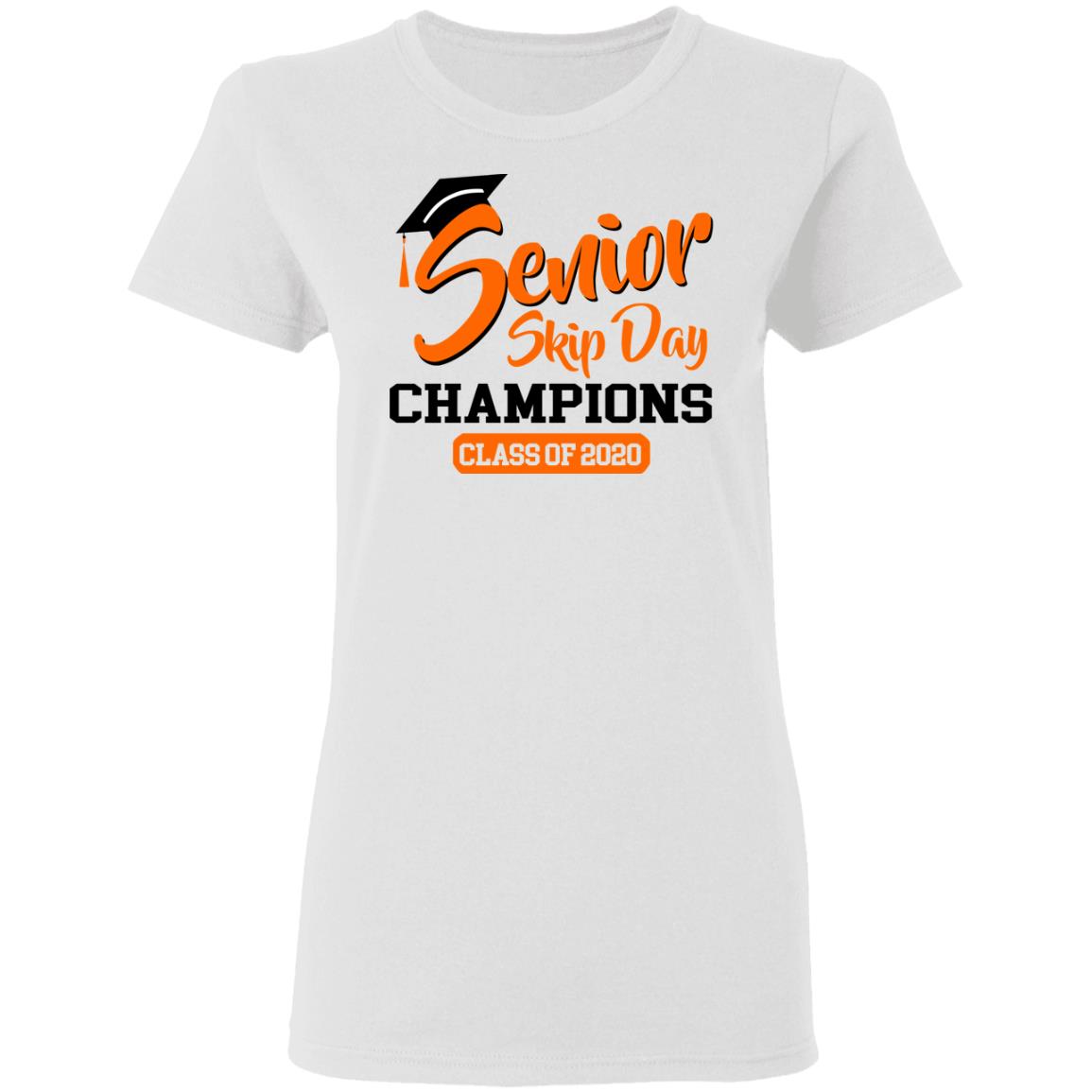 Senior Skip Day Champions Class Of 2020 Shirt, Hoodie, Tank