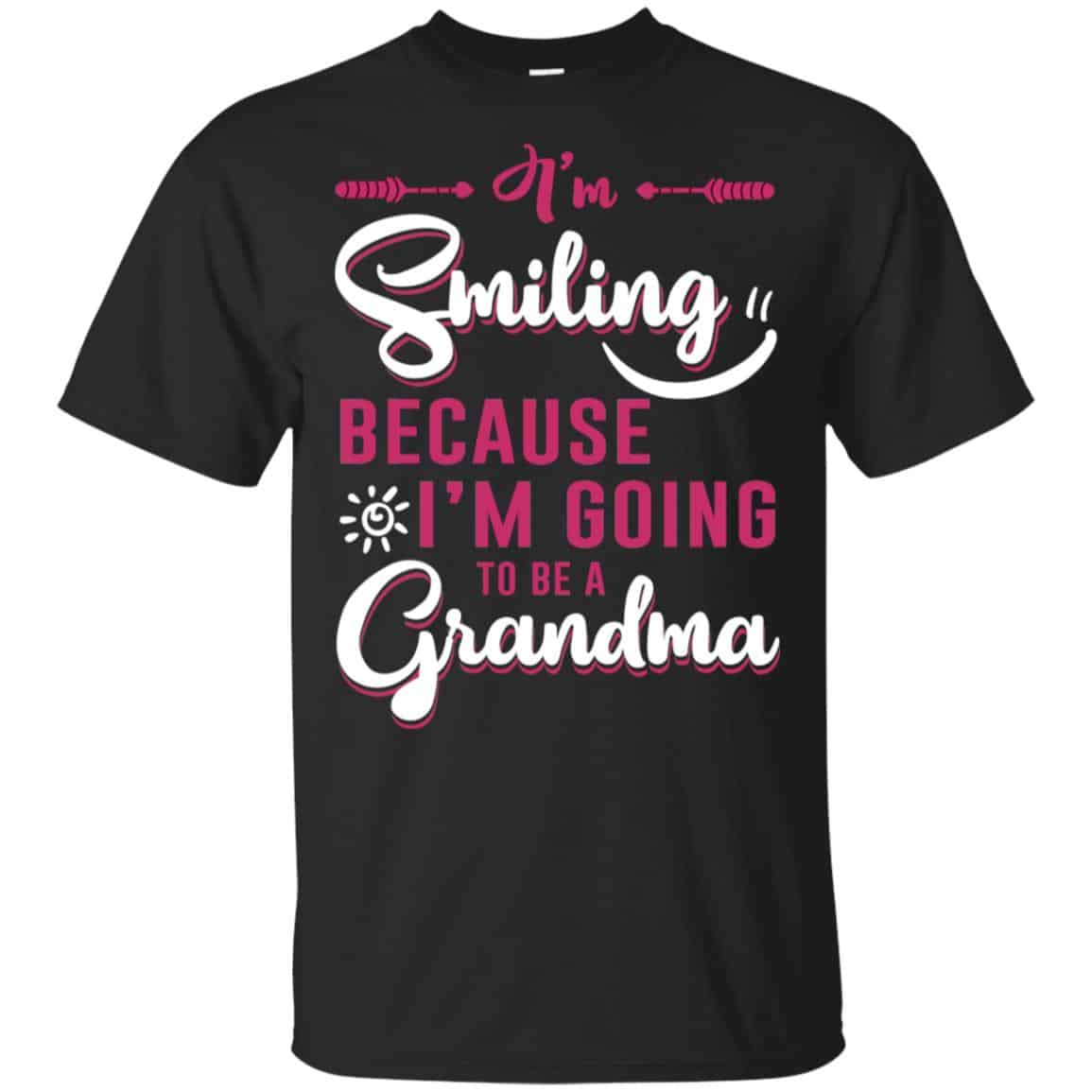 I’m Smiling Because I’m Going To Be A Grandma T-Shirts, Hoodie, Tank