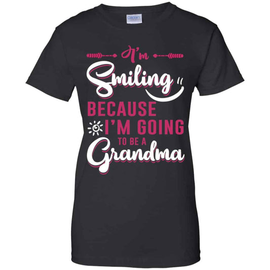
	I’m Smiling Because I’m Going To Be A Grandma T-Shirts, Hoodie, Tank