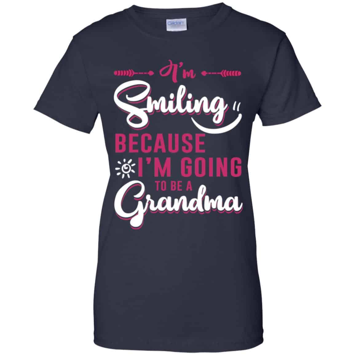I’m Smiling Because I’m Going To Be A Grandma T-Shirts, Hoodie, Tank