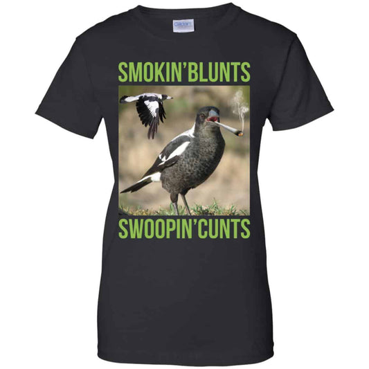 
	Smokin’ Blunts Swoopin’ Cunts Shirt, Hoodie, Tank