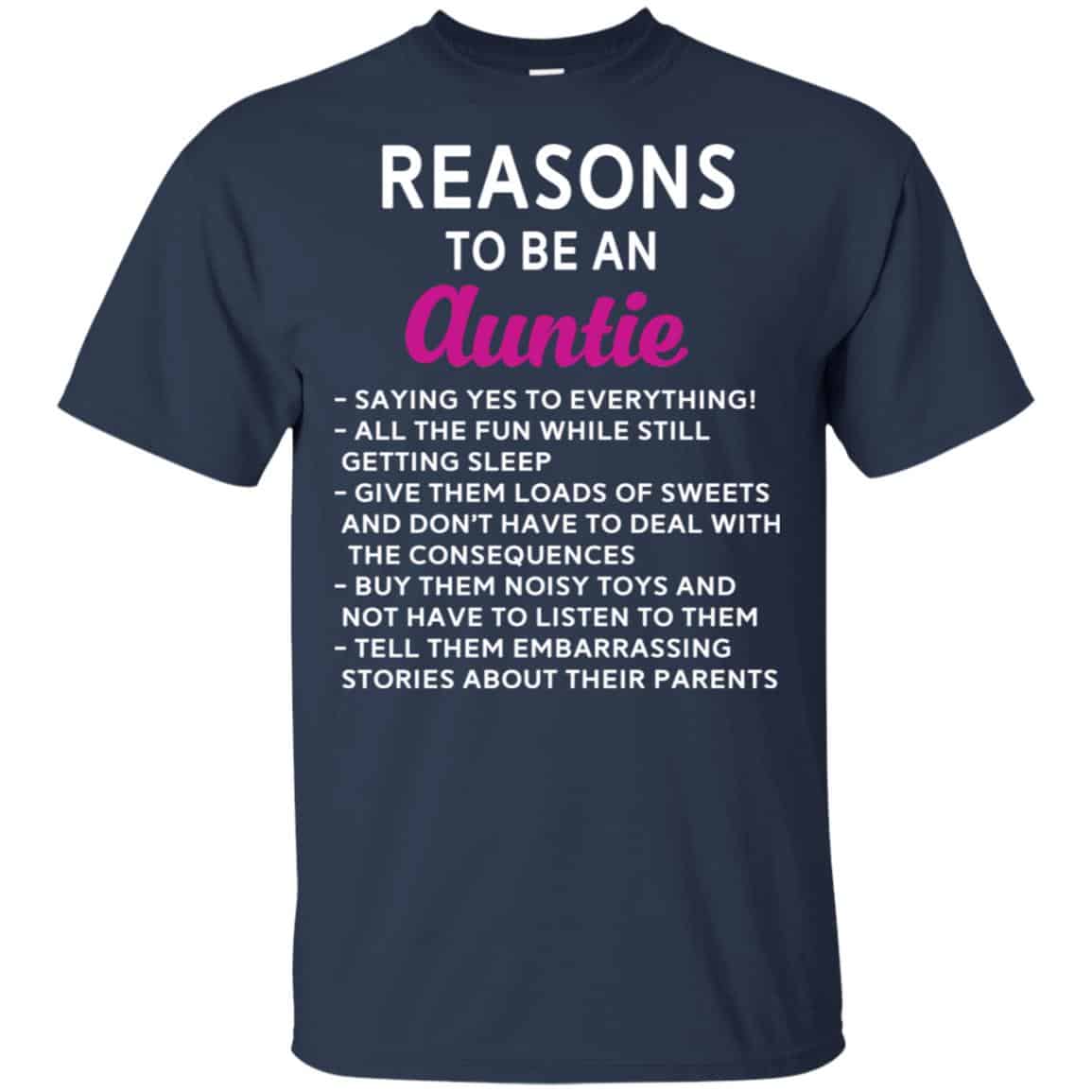 Reasons To Be A Auntie Shirt, Hoodie, Tank
