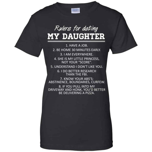
	Rulers For Dating My Daughter Shirt, Hoodie, Tank