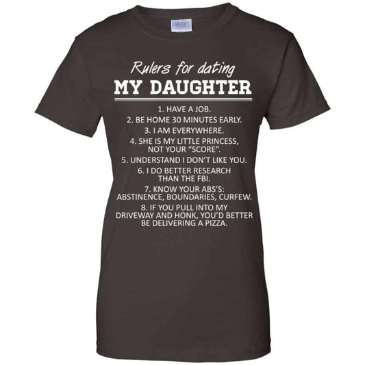 Rulers For Dating My Daughter Shirt, Hoodie, Tank