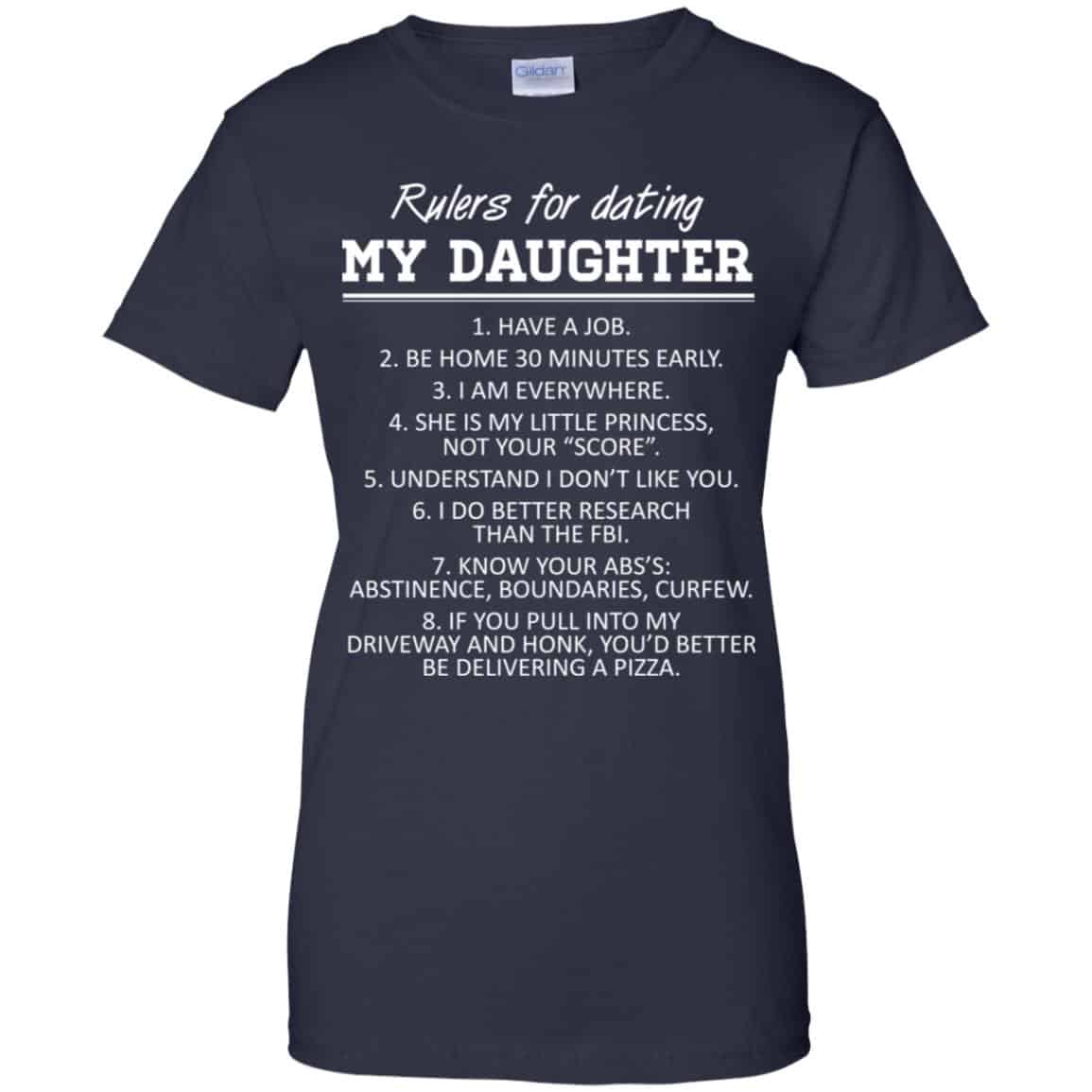 Rulers For Dating My Daughter Shirt, Hoodie, Tank