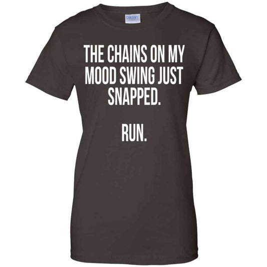 The Chains On My Mood Swing Just Snapped Run Shirt, Hoodie, Tank