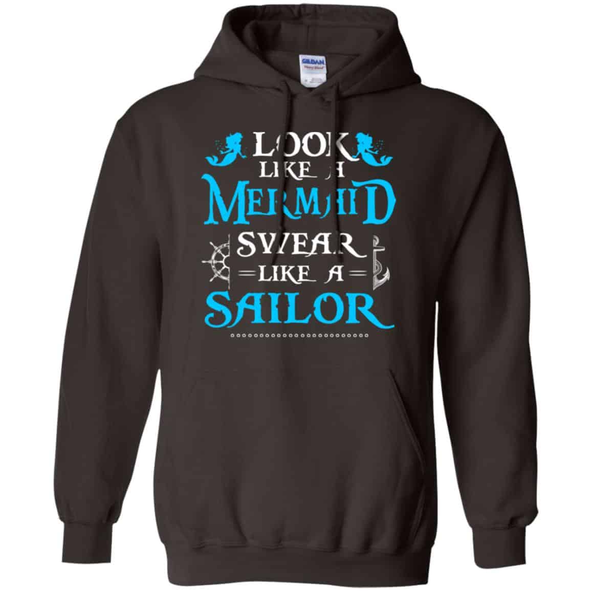 Look Like A Mermaid Swear Like A Sailor Shirt, Hoodie, Tank