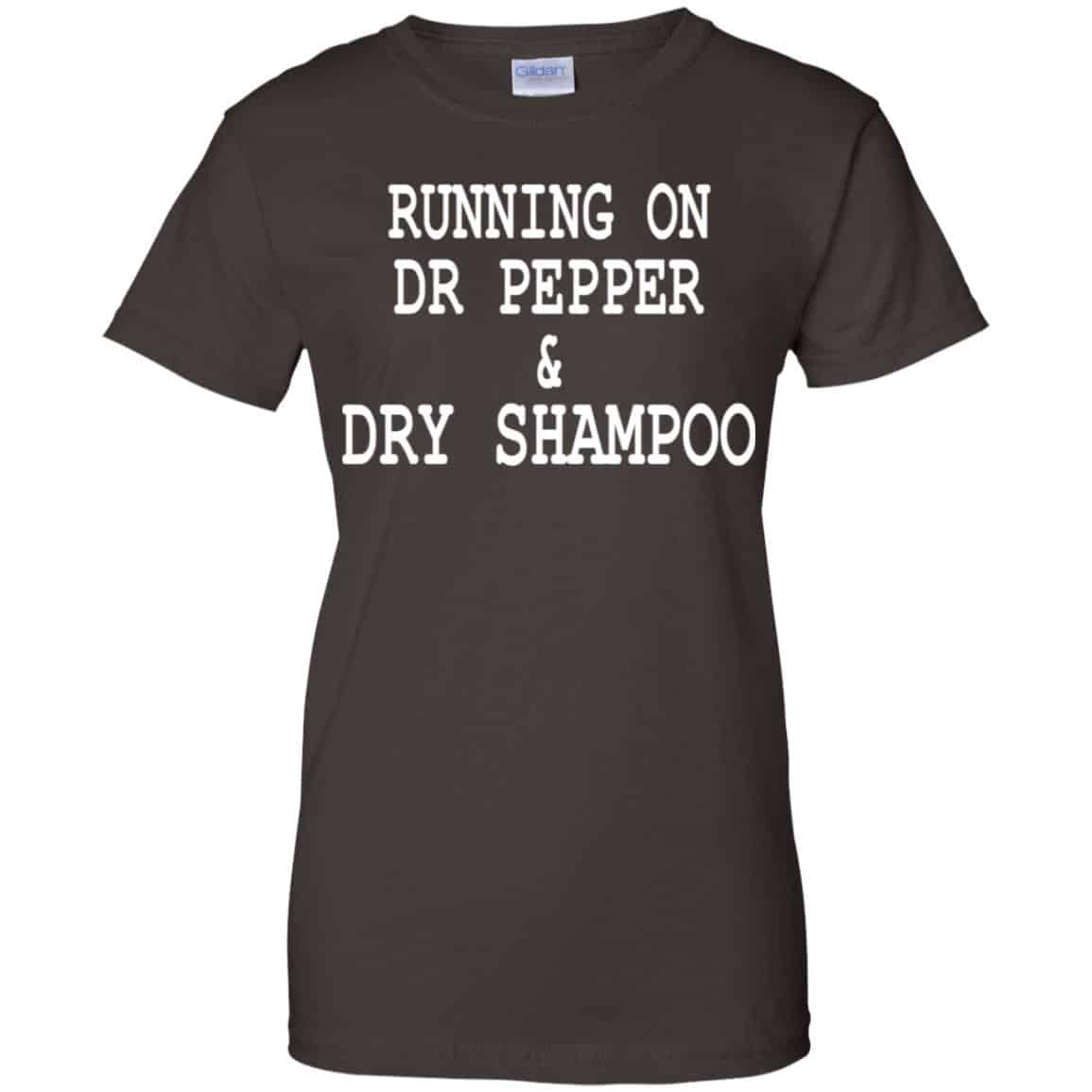 Running On Dr Pepper & Dry Shampoo Shirt, Hoodie, Tank