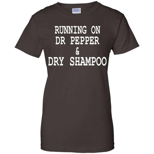 Running On Dr Pepper & Dry Shampoo Shirt, Hoodie, Tank