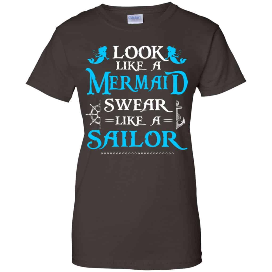 Look Like A Mermaid Swear Like A Sailor Shirt, Hoodie, Tank