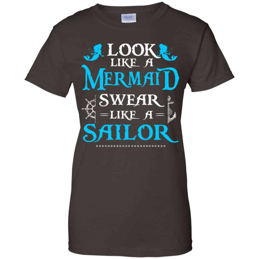 Look Like A Mermaid Swear Like A Sailor Shirt, Hoodie, Tank