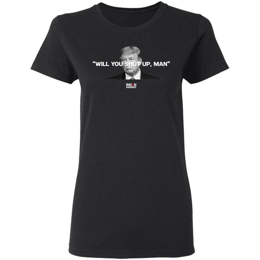 Will You Shut Up Man Biden Harris Anti Donald Trump 2020 Shirt, Hoodie, Tank