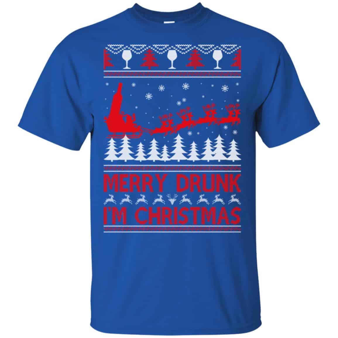 Merry Drunk I’m Christmas Sweater, T-Shirts, Hoodie
