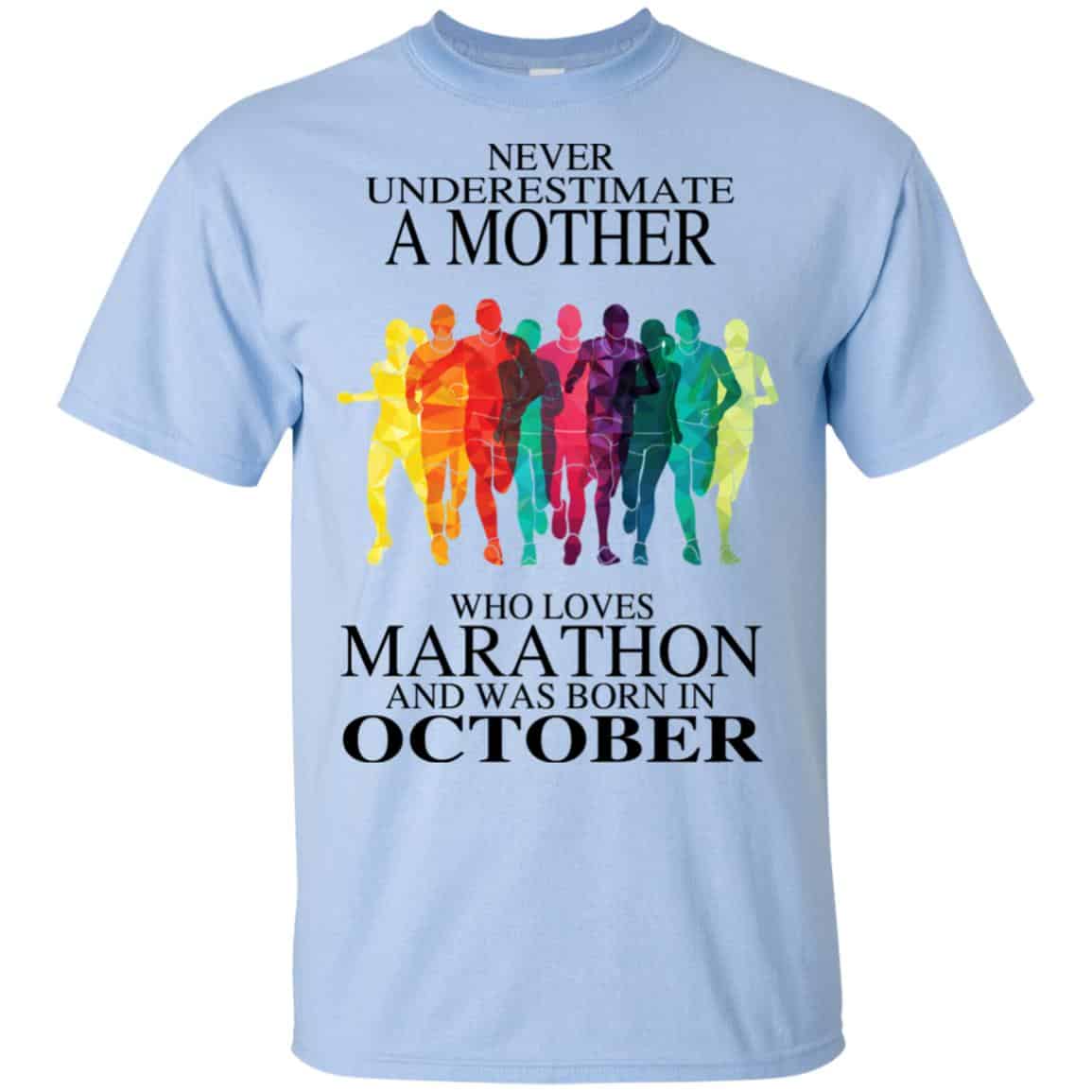 A Mother Who Loves Marathon And Was Born In October T-Shirts, Hoodie, Tank