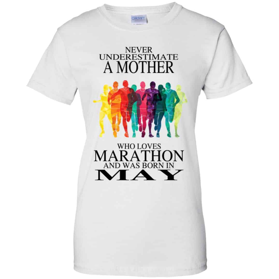 A Mother Who Loves Marathon And Was Born In May T-Shirts, Hoodie, Tank