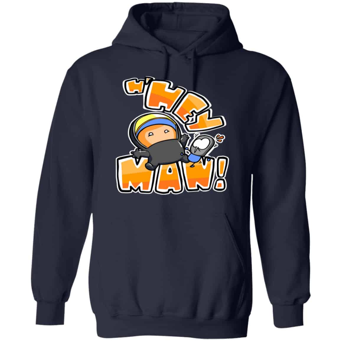 Hey Man Shirt, Hoodie, Tank