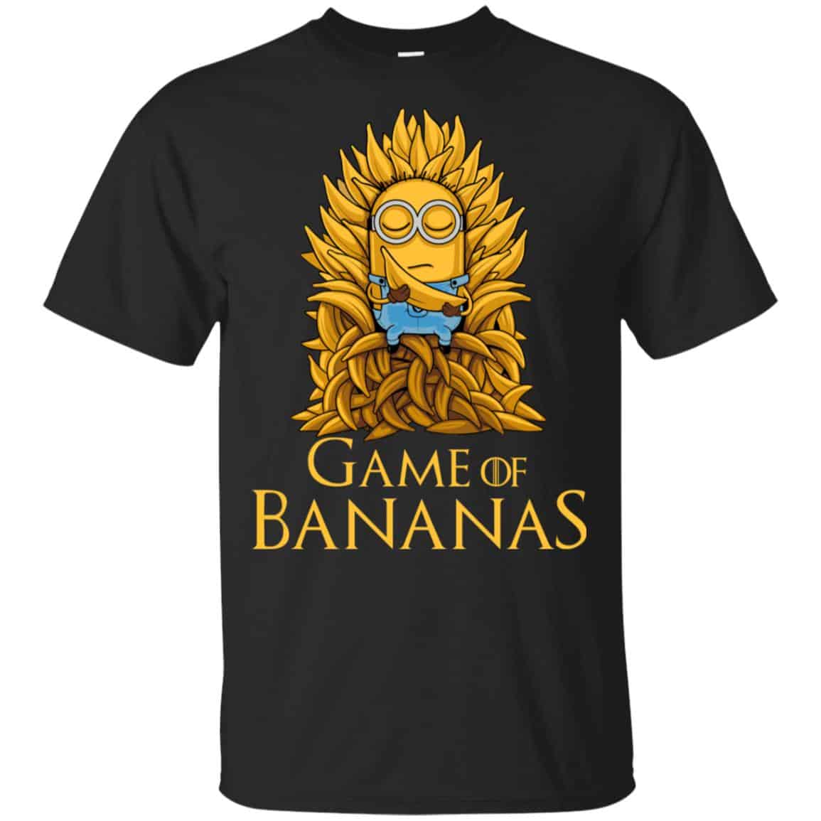 Minions: Game Of Bananas Game Of Thrones T-Shirts, Hoodie, Tank