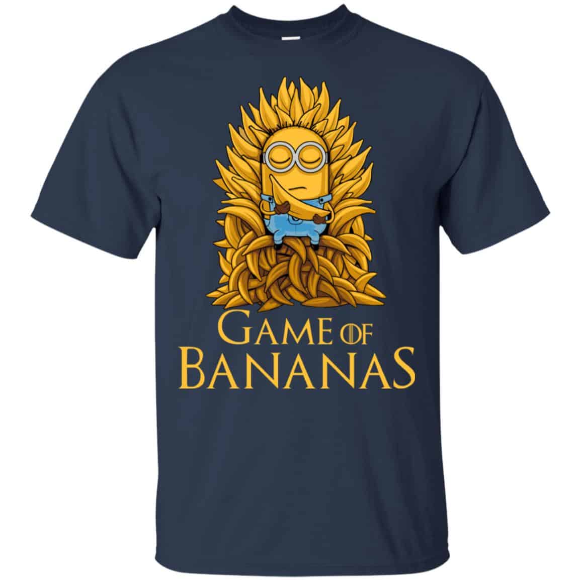 Minions: Game Of Bananas Game Of Thrones T-Shirts, Hoodie, Tank
