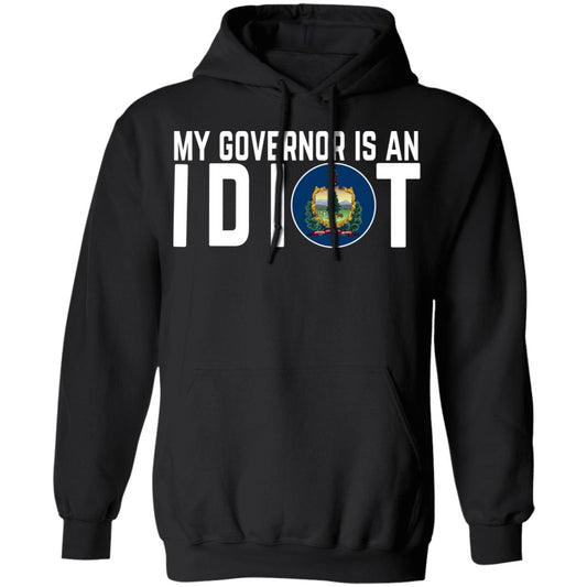 My Governor Is An Idiot Vermont Shirt, Hoodie, Tank