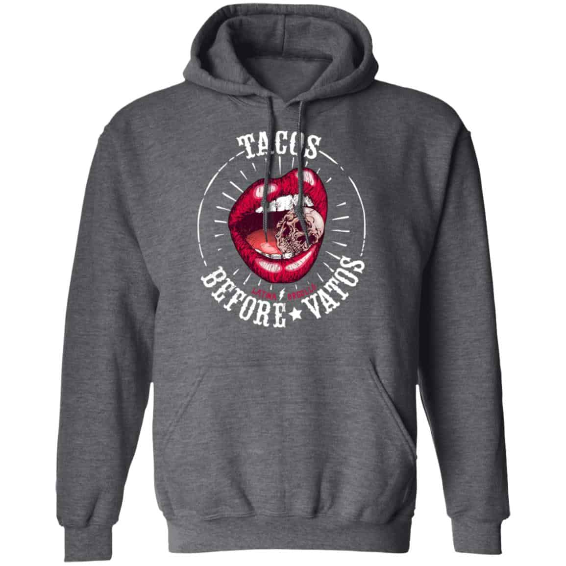Latina Orgullo Tacos Before Vatos Shirt, Hoodie, Tank