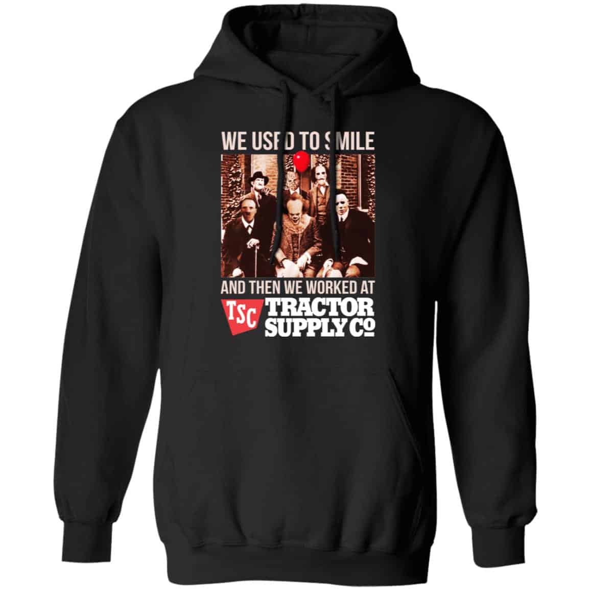 We Used To Smile And Then We Worked At Tractor Supply Shirt, Hoodie, Tank