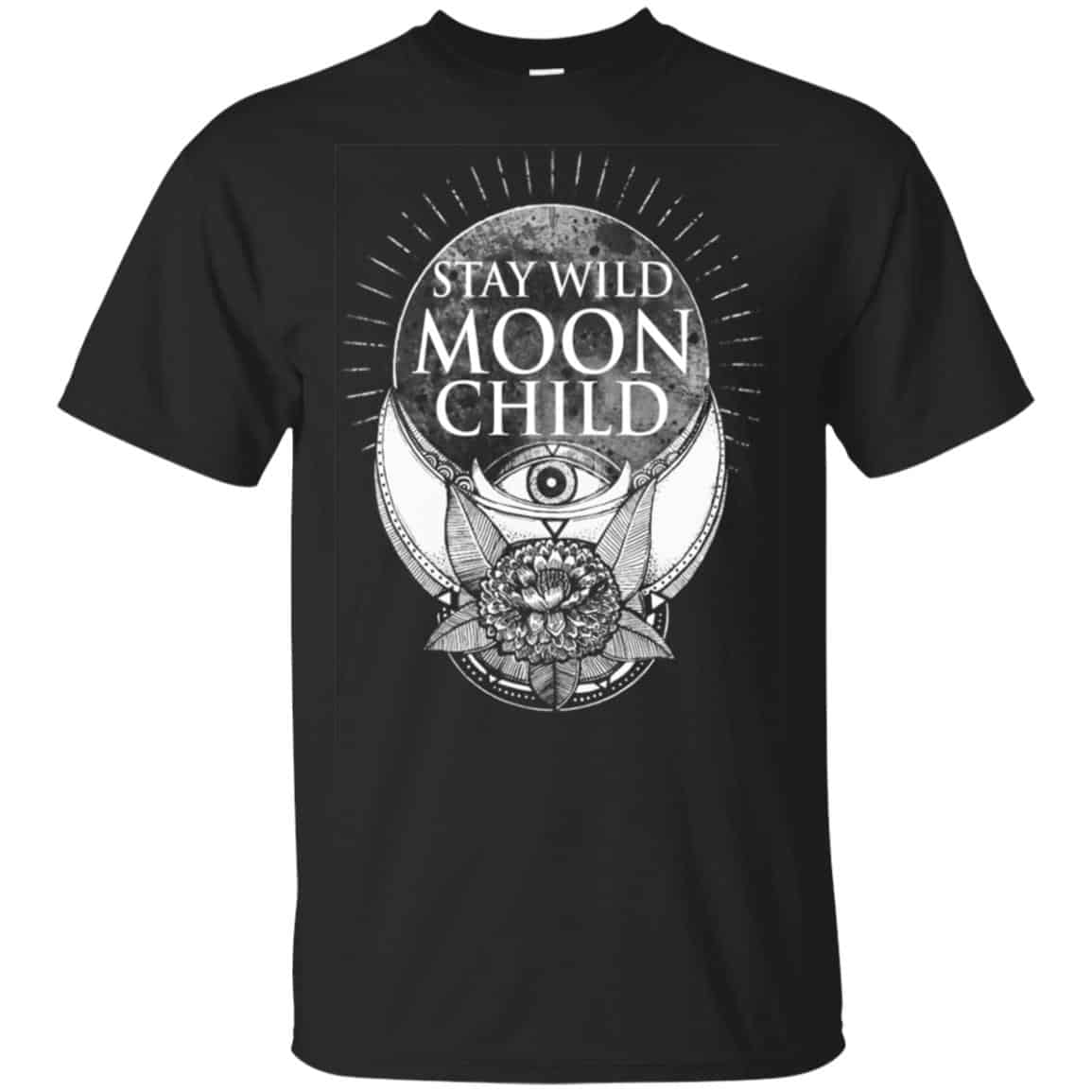Stay Wild Moon Child Shirt, Hoodie, Tank