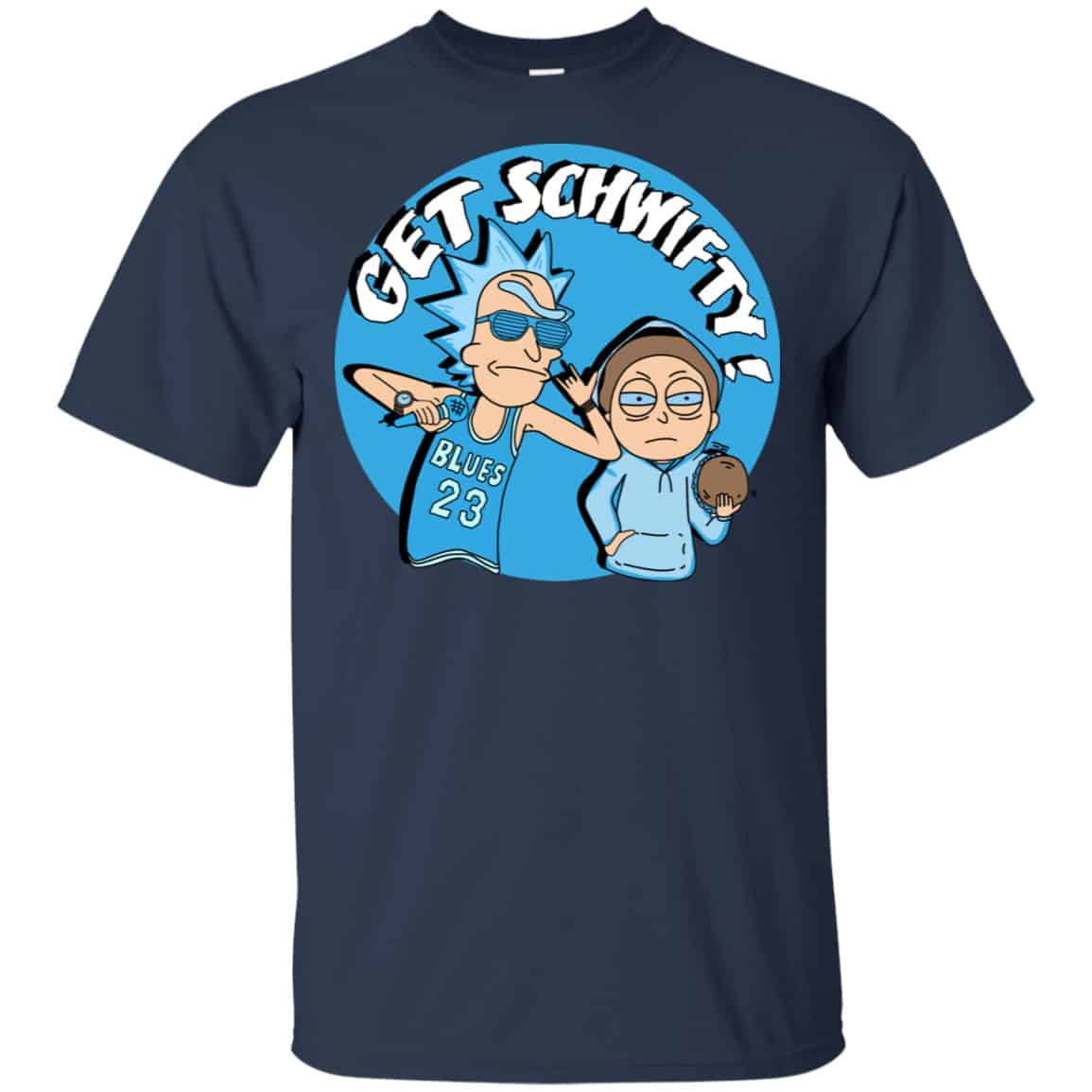 Get Schwifty Rick And Morty Shirt, Hoodie, Tank