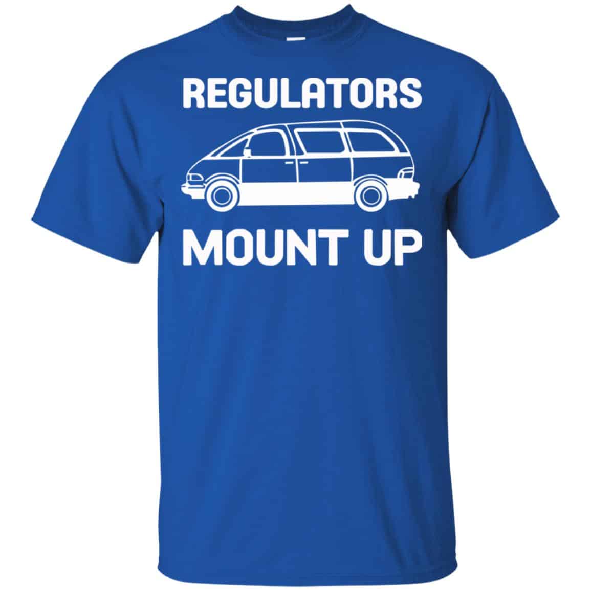 Regulators Mount Up Shirt, Hoodie, Tank