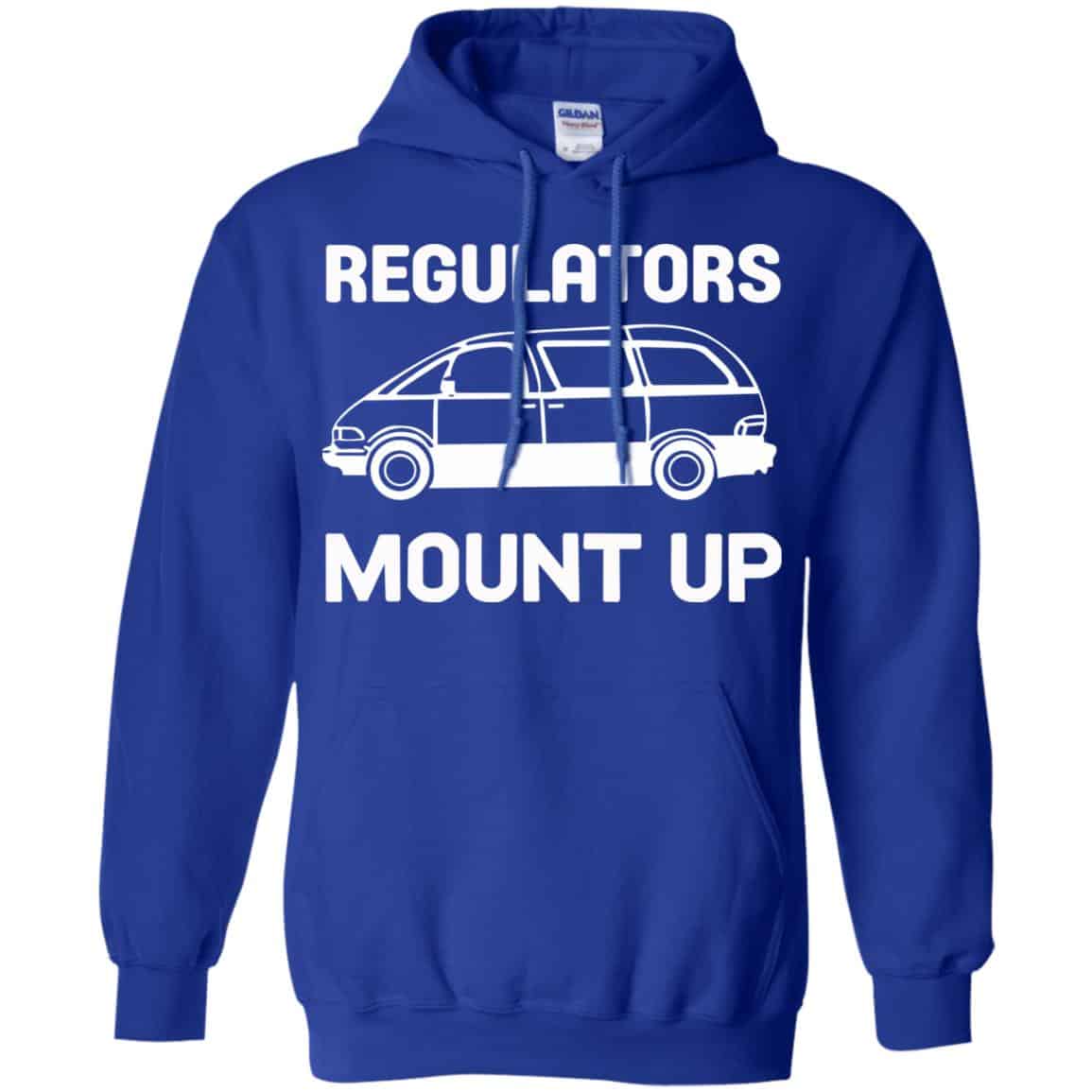 Regulators Mount Up Shirt, Hoodie, Tank