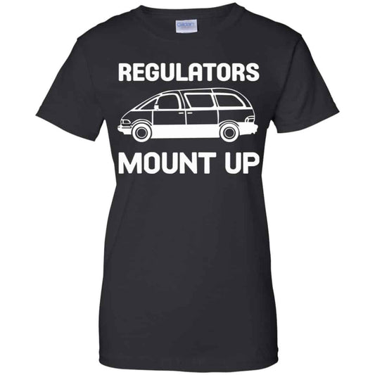 
	Regulators Mount Up Shirt, Hoodie, Tank