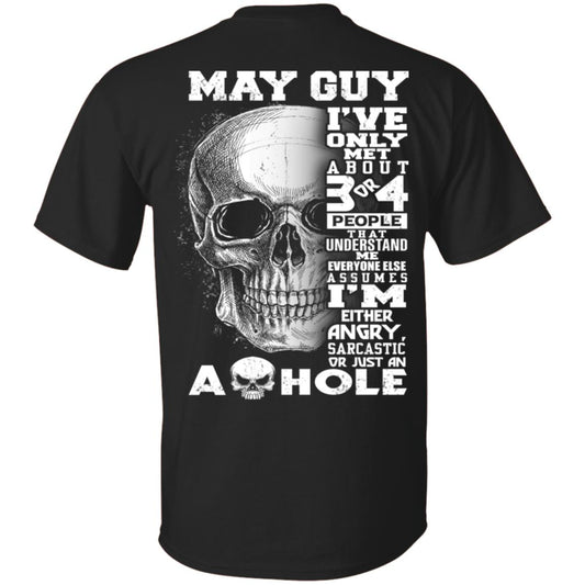 
	May Guy I’ve Only Met About 3 Or 4 People T-Shirts, Hoodie, Tank