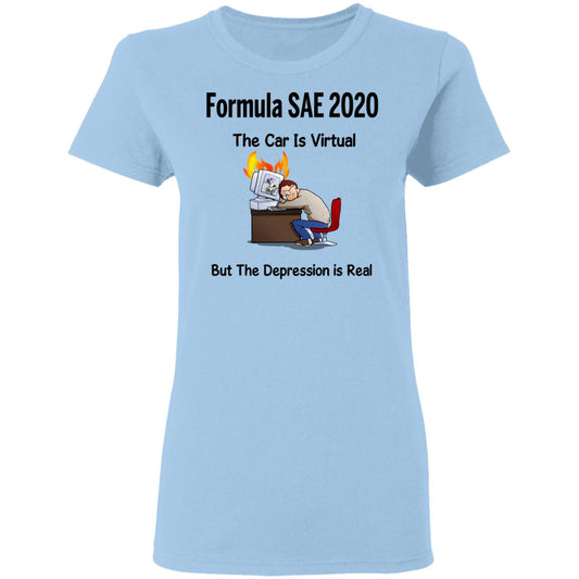 Formula SAE 2020 The Car Is Virtual But The Depression Is Real Shirt, Hoodie, Tank