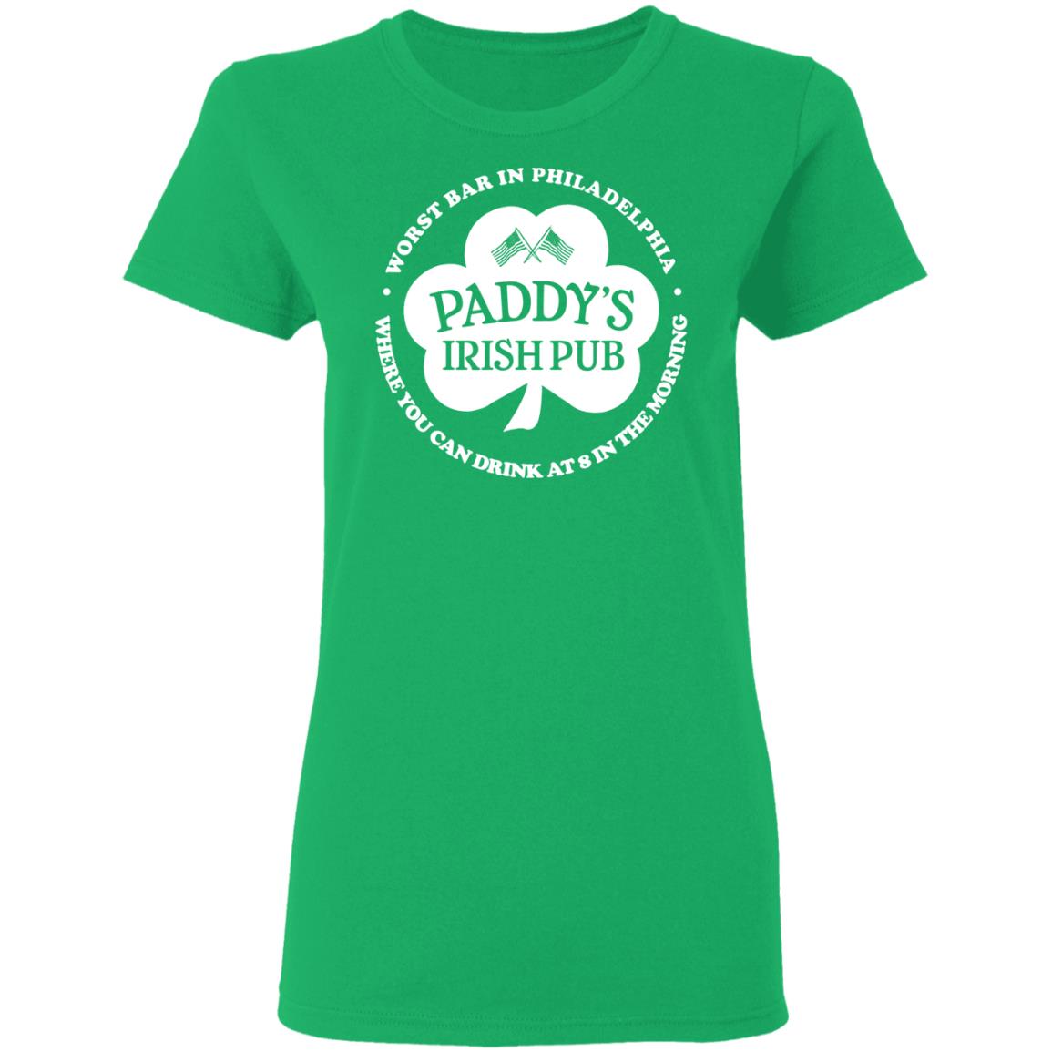 
	Paddy’s Irish Pub Worst Bar In Philadelphia Shirt, Hoodie, Tank