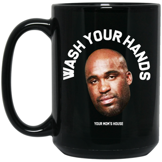 
	Wash Your Hands Tom Segura Mug