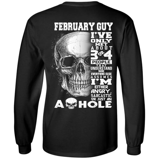
	February Guy I’ve Only Met About 3 Or 4 People T-Shirts, Hoodie, Tank