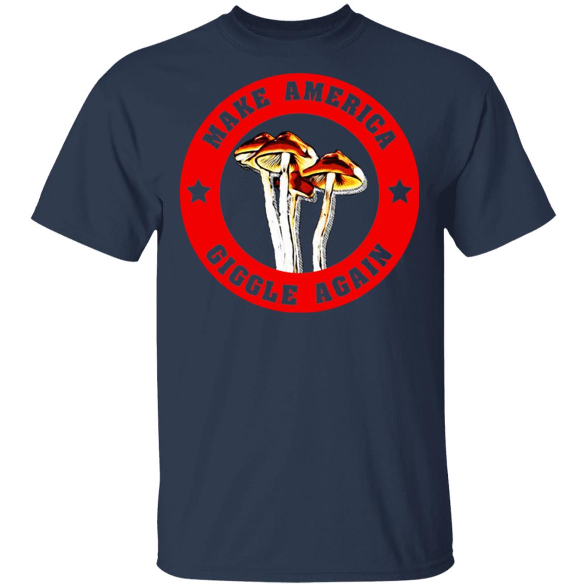 Make America Giggle Agian Mushrooms Shirt, Hoodie, Tank