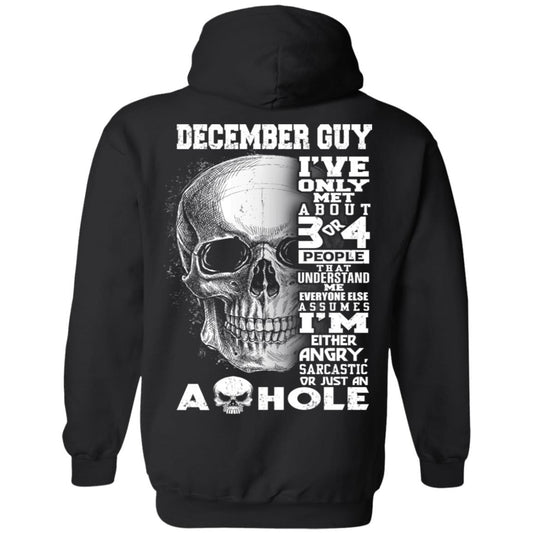 
	December Guy I’ve Only Met About 3 Or 4 People T-Shirts, Hoodie, Tank