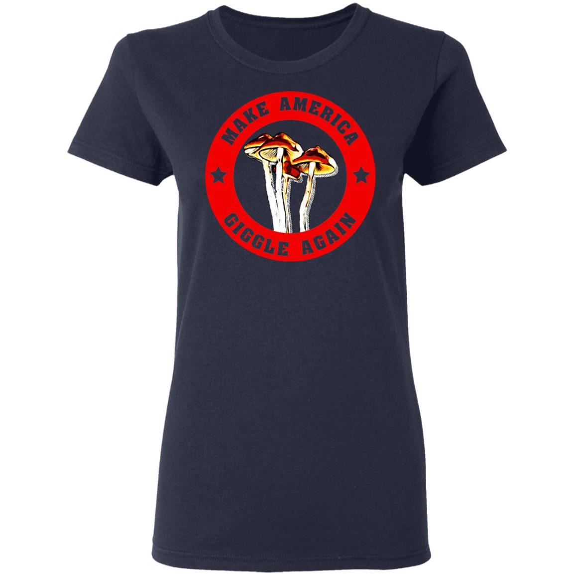 Make America Giggle Agian Mushrooms Shirt, Hoodie, Tank