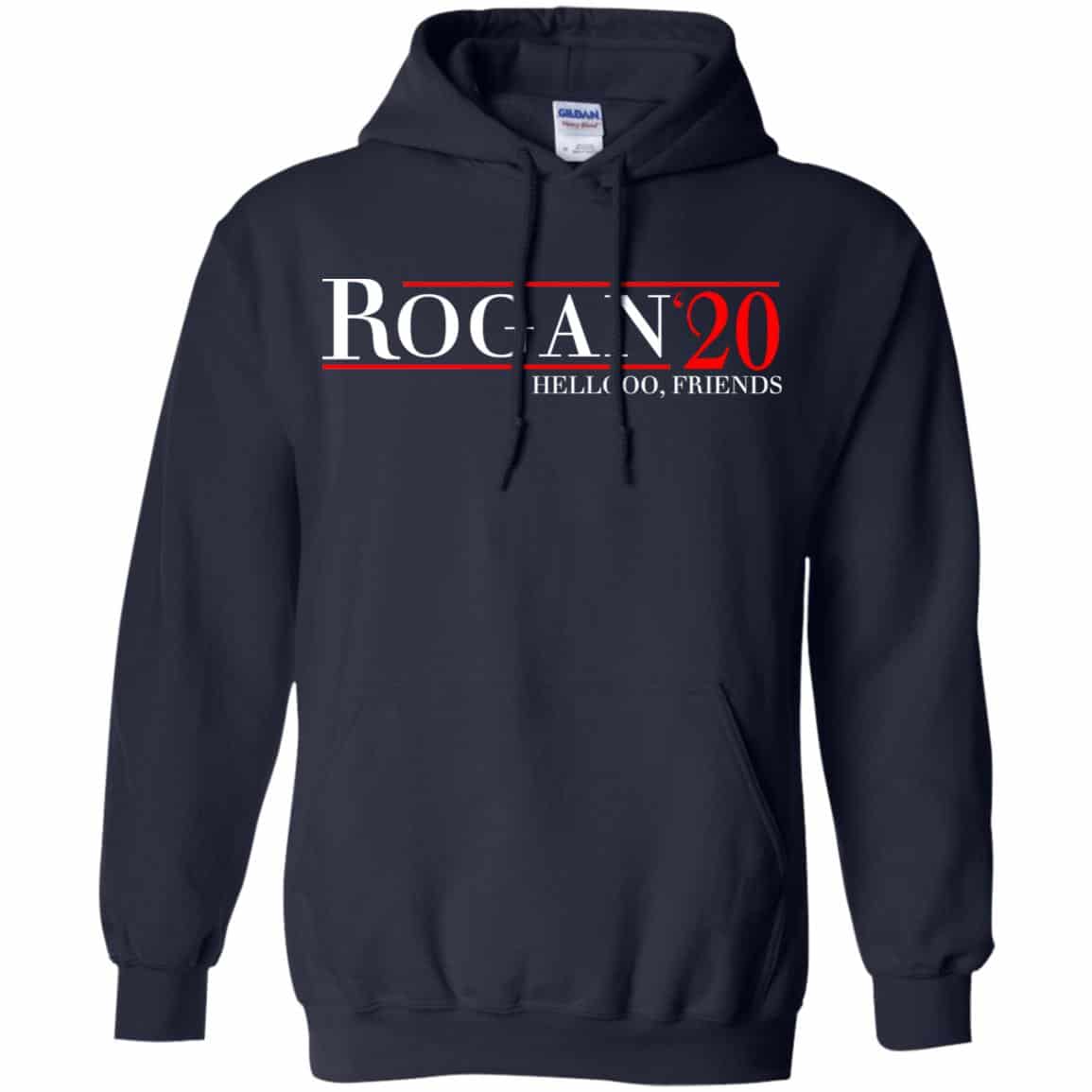 Rogan 2020 Hellooo, Friends T-Shirts, Hoodie, Tank