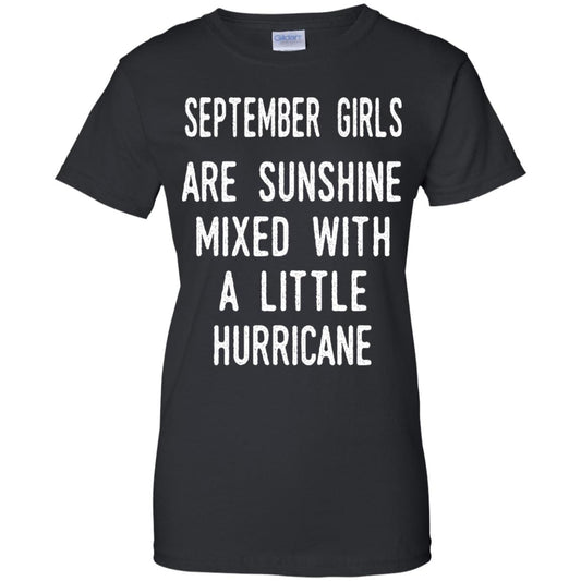 
	September Girls Are Sunshine Mixed With A Little Hurricane T-Shirts, Hoodie, Tank