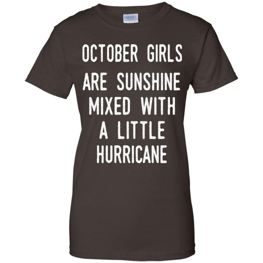 October Girls Are Sunshine Mixed With A Little Hurricane T-Shirts, Hoodie, Tank